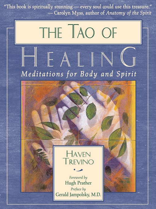 Title details for The Tao of Healing by Haven Treviño - Available